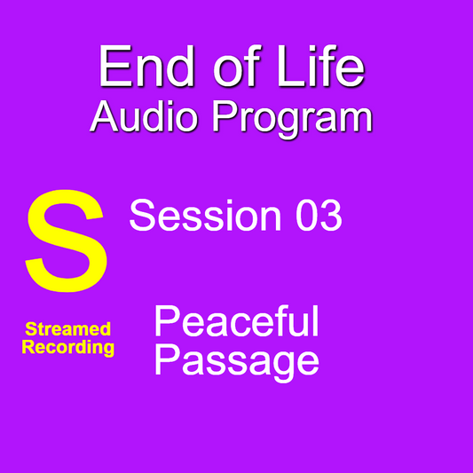 EoL 3 Peaceful Passage - Streamed