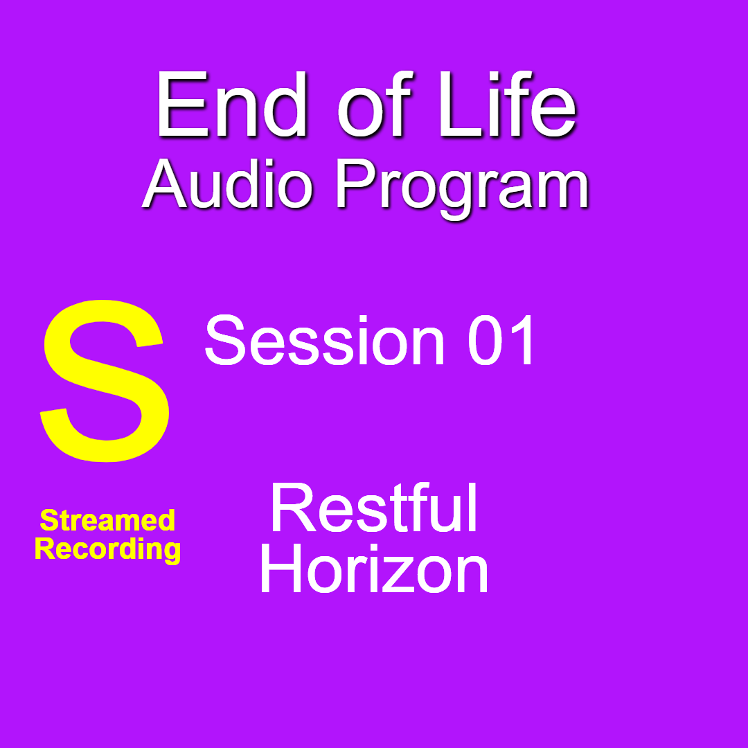 EoL 1 Restful Horizon - Streamed